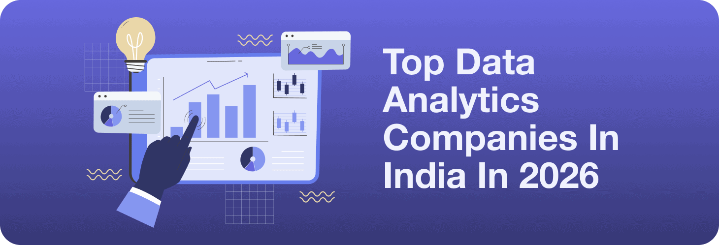 Top Data Analytics Companies in India in 2026
